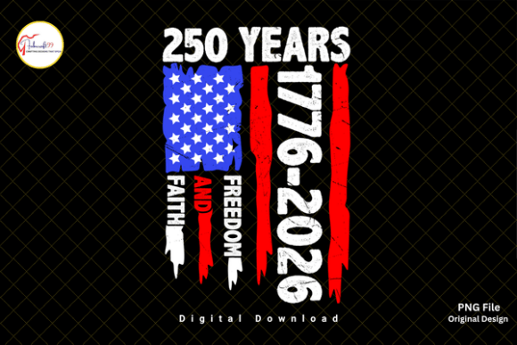 250 Years of Faith & Freedom: A Patriotic Design for 2026